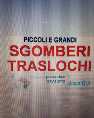 Traslochi sgomberi smaltimento svuoto tutto