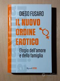Il nuovo ordine erotico, di Diego Fusaro