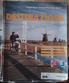 Destinazione Europa. Corso di geografia turistica.