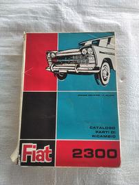 FIAT 2300 Berlina Familiare CATALOGO RICAMBI 1963