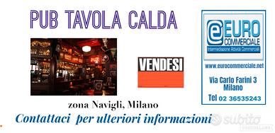 163/26 PUB TAVOLA CALDA di mq 400 zona Navigli