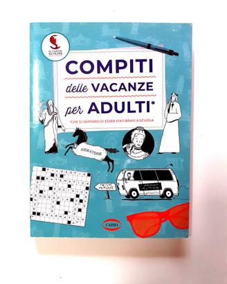 Compiti delle vacanze per adulti - Cairo