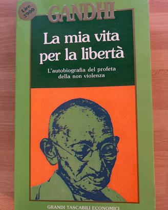 Autobiografia Gandhi - La mia vita per la libertà