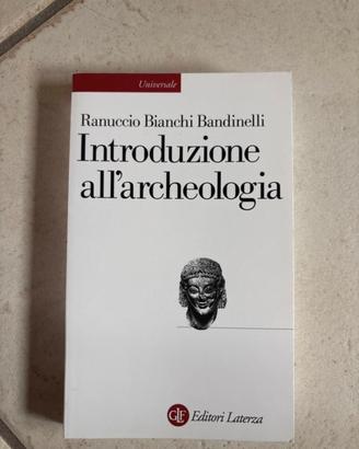Introduzione all’archeologia di Bianchi Bandinelli