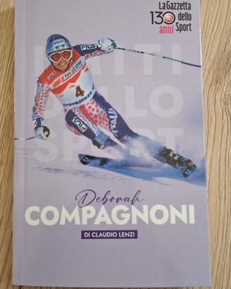 Libro Deborah Compagnoni - I Miti dello Sport n. 6