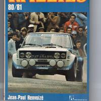 Il campionato mondiale Rallies 80/81 Erre Edizioni