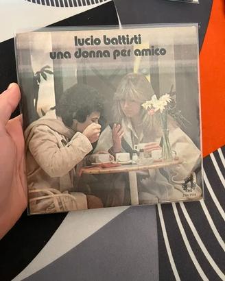 Lucio Battisti - Una Donna Per Amico / Nessun Dolo
