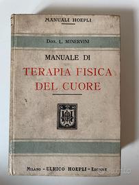 Manuali Hoepli "Terapia Fisica del Cuore"