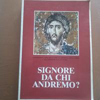 Signore, da chi andremo? - Commissione Episcopale