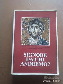 Signore, da chi andremo? - Commissione Episcopale