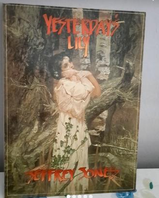 Jeffrey Jones - Yesterday’s Lily (1980) Dragon’s 