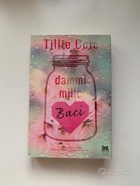 “Dammi mille baci” di Tillie Cole