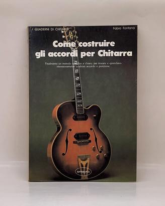 Fontana - Come costruire gli accordi per chitarra