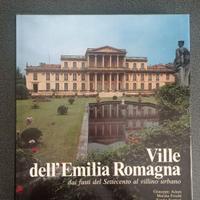 Ville dell'Emilia Romagna dai fasti del Settecento