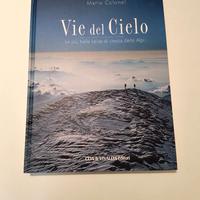 Vie del Cielo – Mario Colonel