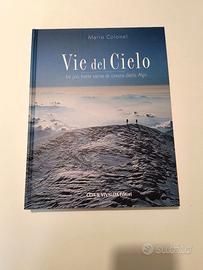Vie del Cielo – Mario Colonel