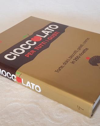 CIOCCOLATO PER TUTTI I GUSTI ed. GRIBAUDO