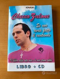 "Se non avrei fatto il cantante" di Checco Zalone
