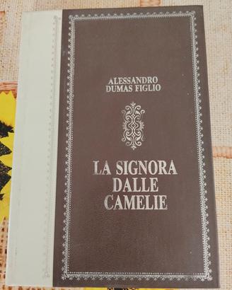 La signora delle camelie - Alessandro Dumas Figlio