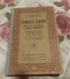 Libro - Umili Eroi della Patria e dell'Unità 1903