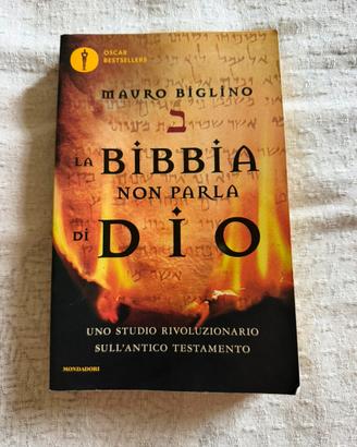 La Bibbia Non Parla di Dio - Mauro Biglino