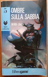 Librogame Lupo Solitario 5 - Ombre sulla sabbia