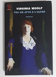 Tra un atto e l'altro