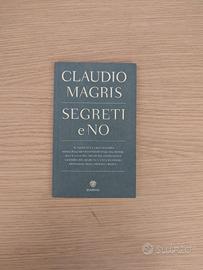 Segreti e no di  Claudio Magris