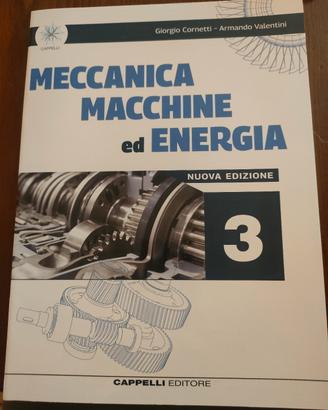 Meccanica Macchine ed Energia 3 N.Ed. Cornetti Val