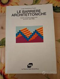 Barriere Architettoniche - Ed. nis 1996