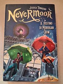Libro Nevermoor- Il destino di Morrigan Crow