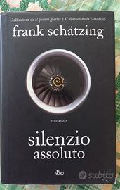 Silenzio assoluto - Frank Schaetzing