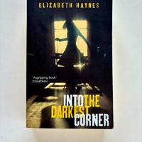 Libro “Into the darkest corner” di E.Haynes