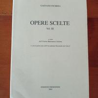 Opere (matematiche) scelte, volume 3 - G. Fichera