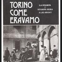 TORINO COME ERAVAMO (supplemento La Stampa 1978)