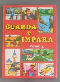 Libro per bambini GUARDA E IMPARA, Vallardi 1979