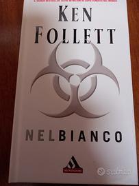 nel bianco- Ken Follett Copertina rigida