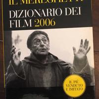 IL MEREGHETTI Dizionario dei film 2006 e anno 2014