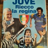 Juve Riecco la Regina - I Quaderni della Gazzetta 