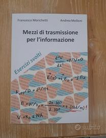 Eserciziario "Mezzi di trasmissione e per l'info..
