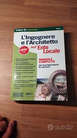 L'ingegnere e l'architetto nell'ente locale 2011