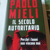 Il secolo autoritario