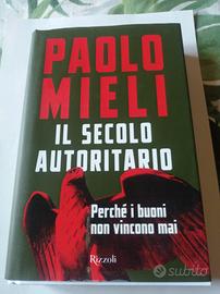 Il secolo autoritario