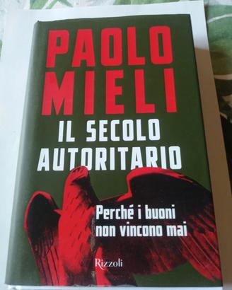 Il secolo autoritario