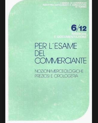 Preziosi e Orologeria: Libro nozioni merceologiche