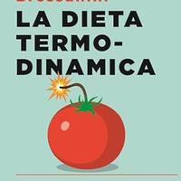La dieta termodinamica, di Dario Bressanini