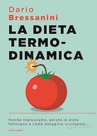 La dieta termodinamica, di Dario Bressanini