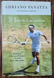 Libro "Il tennis è musica" di Adriano Panatta