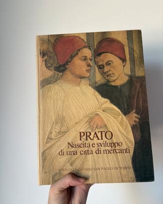 Libro Prato - Nas e svil di una civilta di mercant