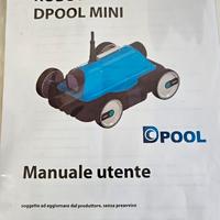 Robot pulizia piscina Dpool mini